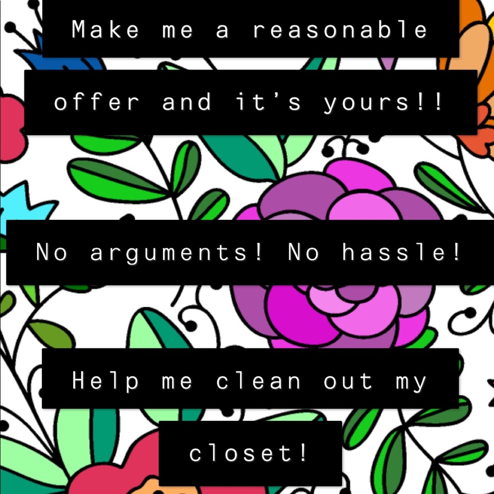Anything in my closet!